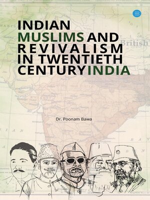 cover image of Indian Muslims and Revivalism in Twentieth-Century India